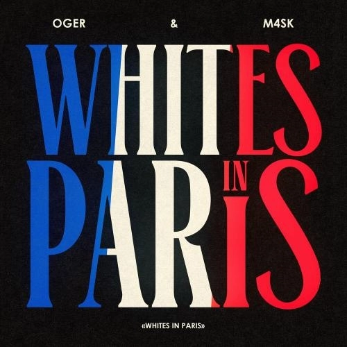 WHITES IN PARIS