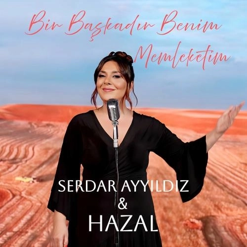 Bir Başkadır Benim Memleketim