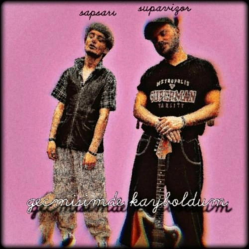 Gecmisimde Kayboldum