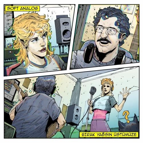 Bırak Yağsın Üstümüze