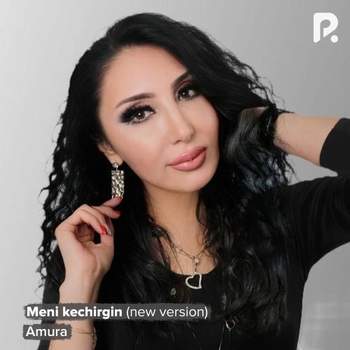 Meni Kechirgin (New Version)