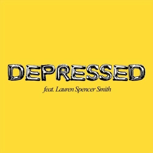 DEPRESSED (feat. Lauren Spencer-Smith)