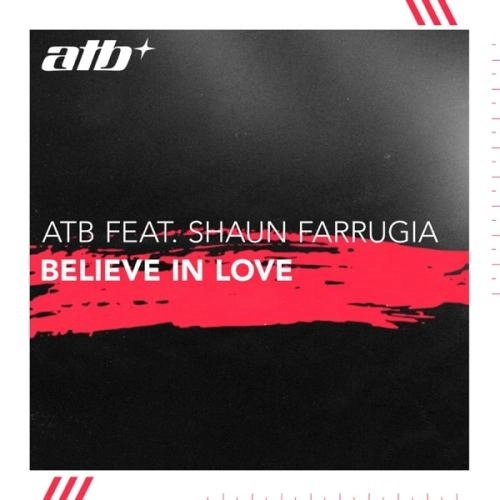 Believe In Love (feat. Shaun Farrugia)