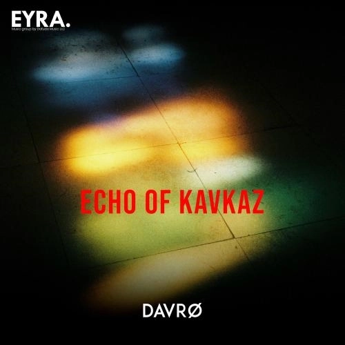 Echo Of Kavkaz