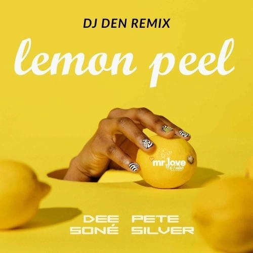 Lemon Peel (Dj Den Remix)