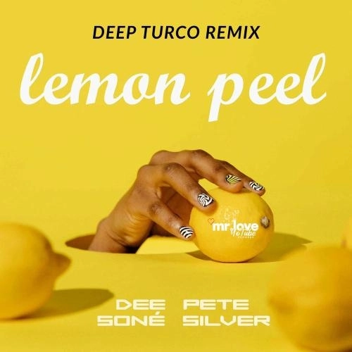 Lemon Peel ( Deepturco Remix )