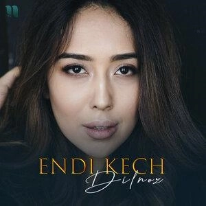 Endi Kech