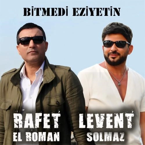 Bitmedi Eziyetin