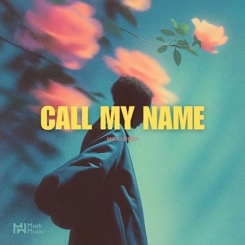 Call My Name