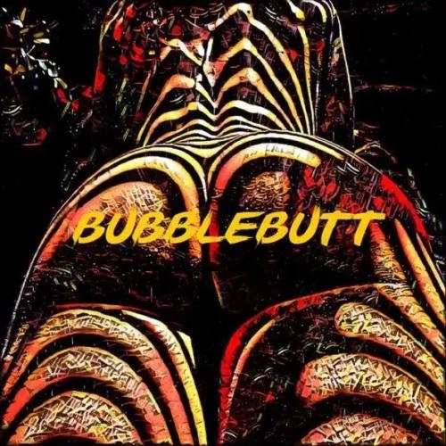 Bubble Butt