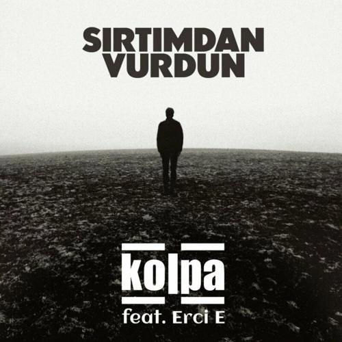 Sırtımdan Vurdun