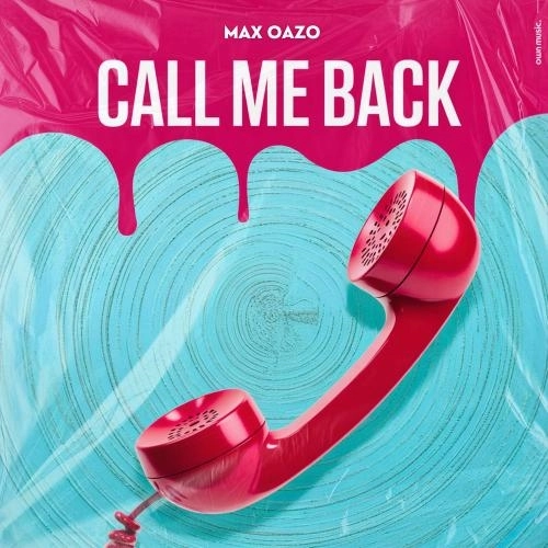 Call Me Back (Extended Mix)