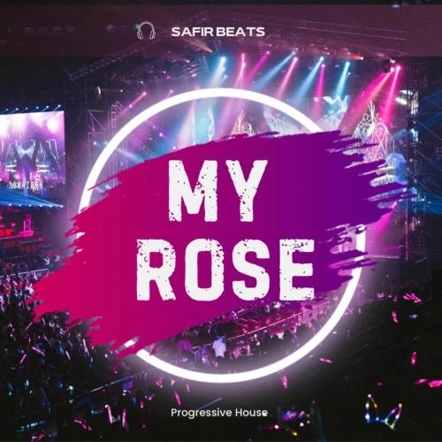 My Rose (Progressive House) (Club Version)