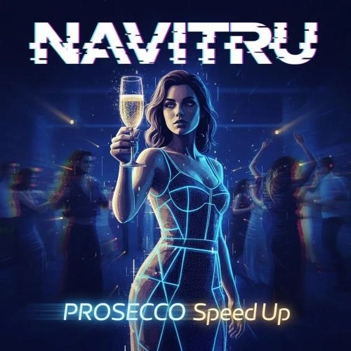 Prosecco (Speed Up)