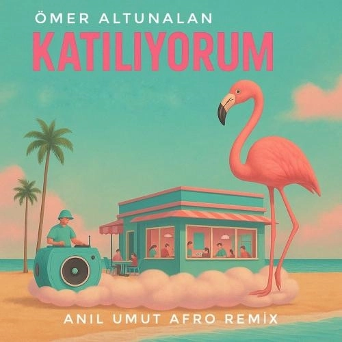 Katılıyorum (Anıl Umut Afro Remix)