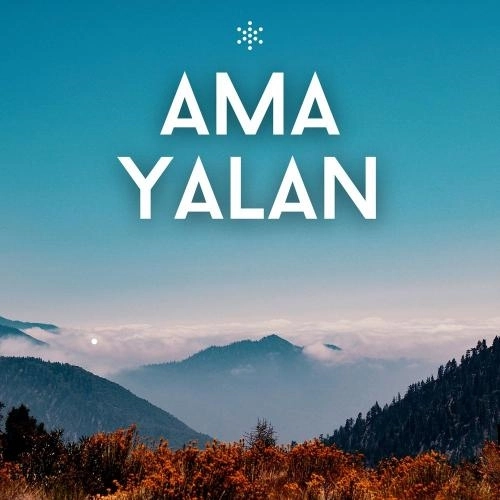 Ama Yalan