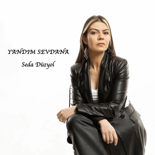 Yandım Sevdana