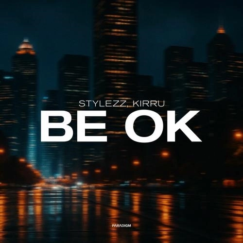 BE OK (Extended Mix)