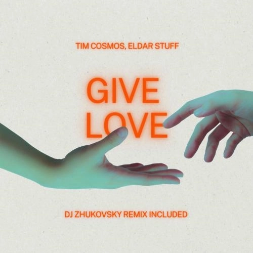Give Love (Dj Zhukovsky Remix)