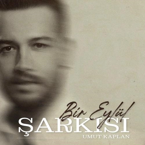 Bir Eylül Şarkısı