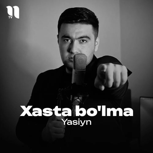 Xasta Bo'lma