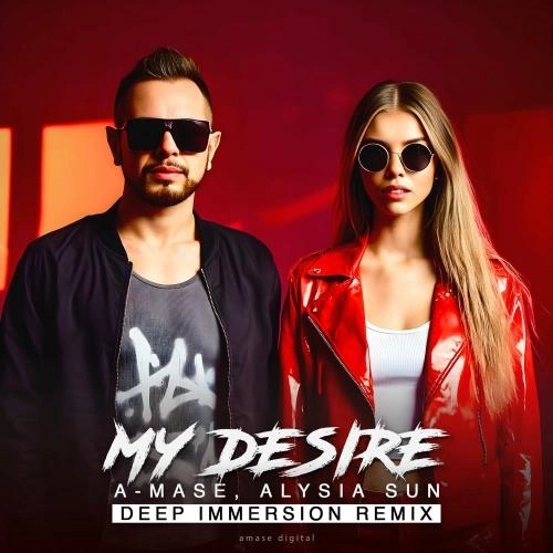My Desire (Deep Immersion Radio Mix)