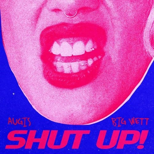 Shut Up!