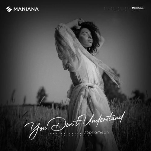 You Don't Understand