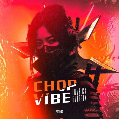 Chop Vibe