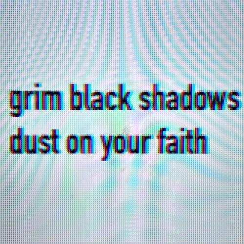 Dust On Your Faith