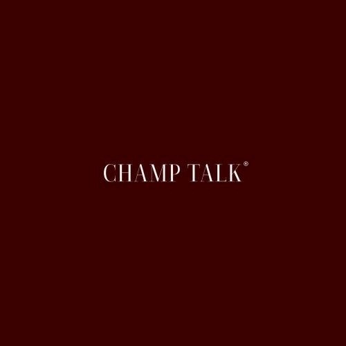 CHAMP TALK