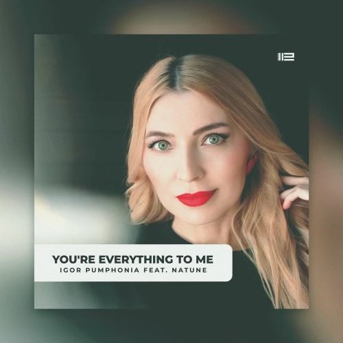 You're Everything To Me (Original Mix)