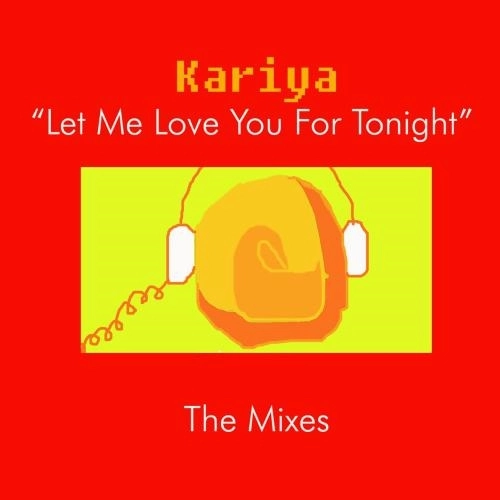 Let Me Love You for Tonight (House Club Version)