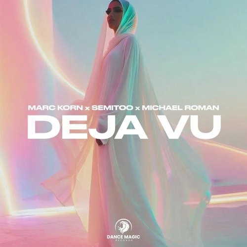 Deja Vu (Extended Mix)