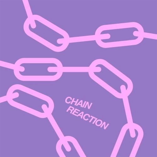 Chain Reaction