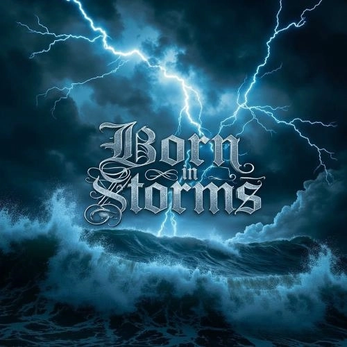 Born In Storms