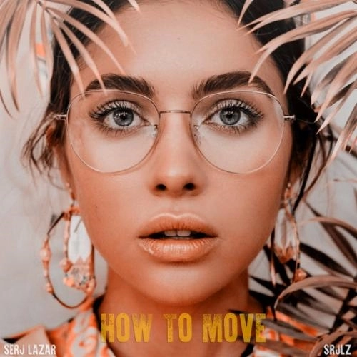 How To Move