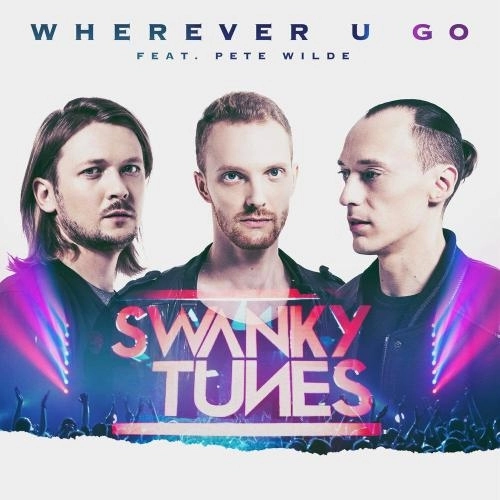 Wherever U Go (feat. Pete Wilde)
