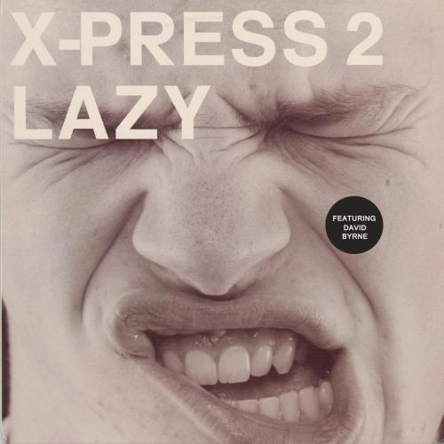 Lazy (feat. David Byrne) [Radio Edit]
