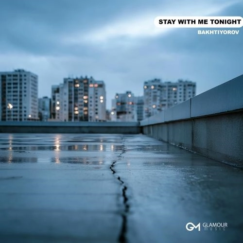 Stay With Me Tonight