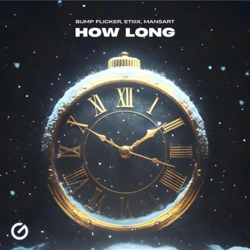 How Long