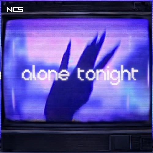 Alone Tonight