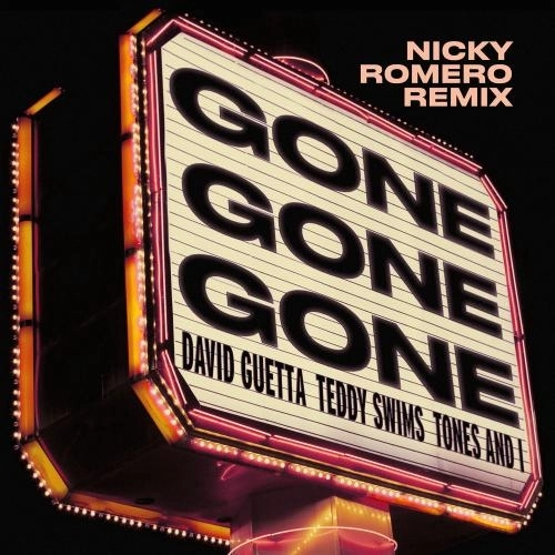 Gone Gone Gone (Nicky Romero Extended Remix)