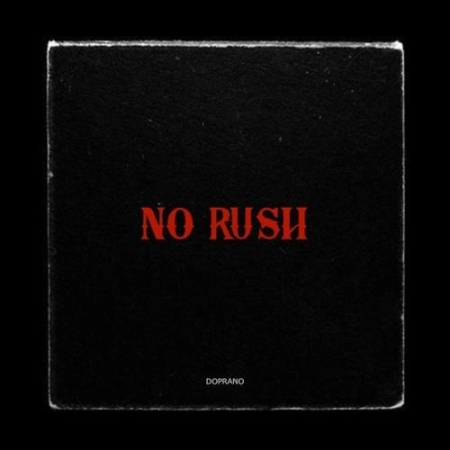No Rush