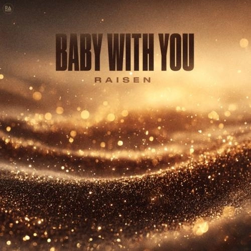 Baby With You