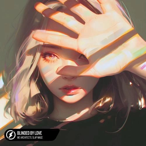 Blinded By Love