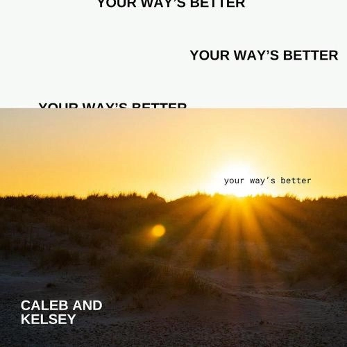 Your Way's Better