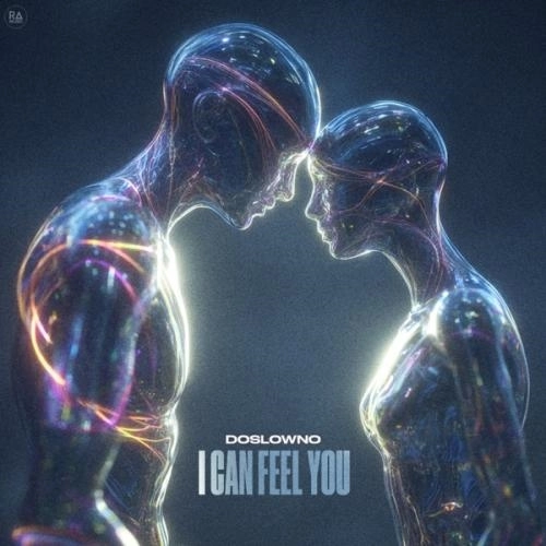 I can feel you