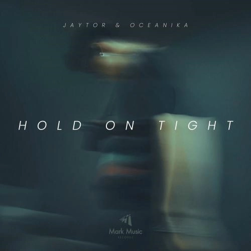 Hold On Tight
