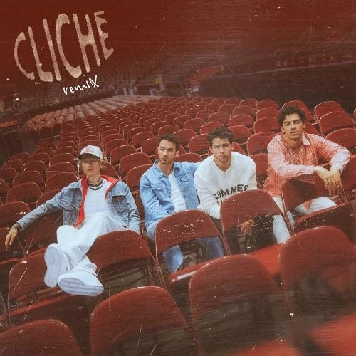 Cliché (Jonas Brothers Remix)
